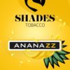 Shades - Ananazz Tabak 200g